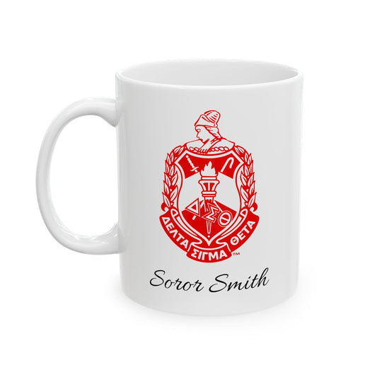 Personalized Delta Sigma Theta Mug Left Hand, Personalized Sorority Cup, Greek Gift, Sisterhood Tea Mug, Custom Ceramic Drinkware, 11oz