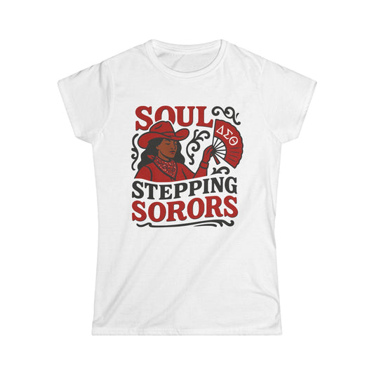 Delta Sigma Theta Soul Steppin' Sorors Women's Softstyle T-Shirt |  Boots on the Ground Inspired Tee | Trailride Deltas DST | Summer Gift