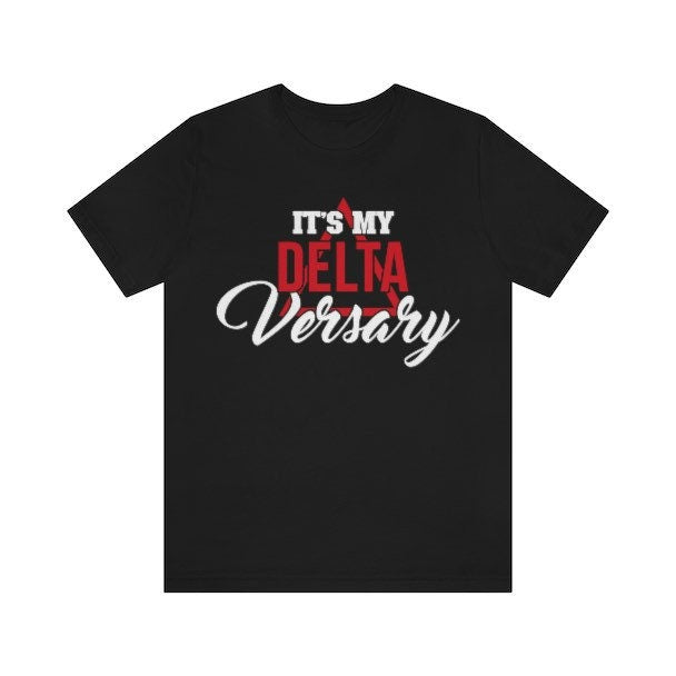 It’s My Deltaversary T-Shirt